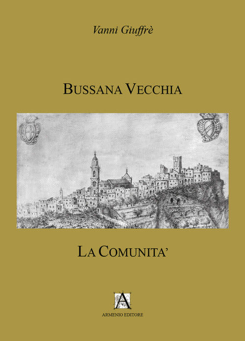 Bussana Vecchia. La comunit