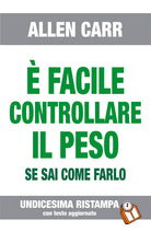 Cover of È facile controllare il peso se sai come farlo