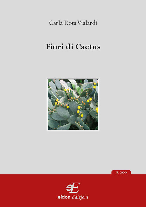 Cover of Fiori di cactus