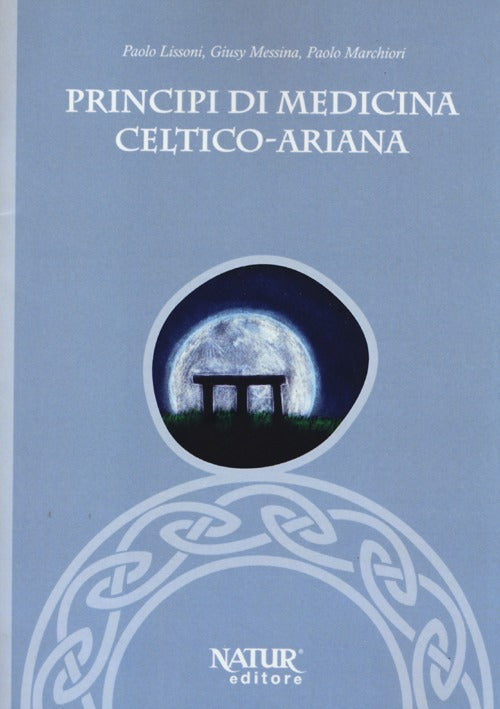 Cover of Principi di medicina celtico-ariana