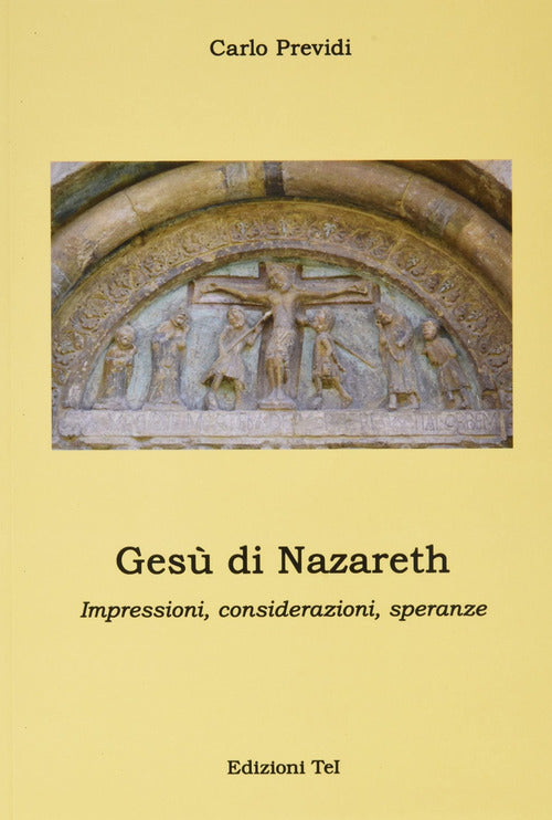 Cover of Gesù di Nazareth, impressioni, considerazioni, speranze