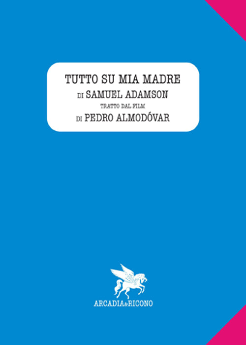 Cover of Tutto su mia madre