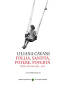 Cover of Liliana Cavani. Follia, santità, potere, povertà