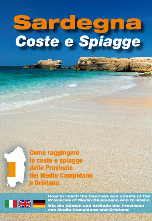 Cover of Sardegna. Coste e spiagge. Medio Campidano e Oristano. Ediz. italiana, inglese e tedesca