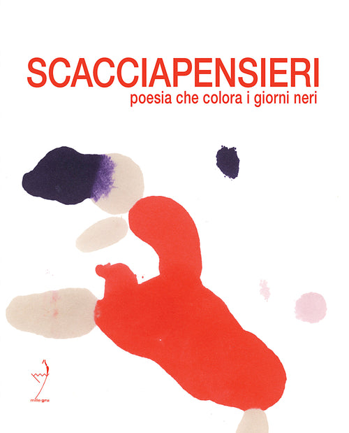 Cover of Scacciapensieri. Poesia che colora i giorni neri