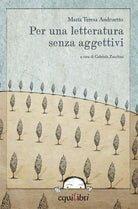 Cover of Per una letteratura senza aggettivi