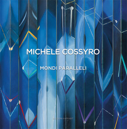 Cover of Michele Cossyro. Mondi paralleli