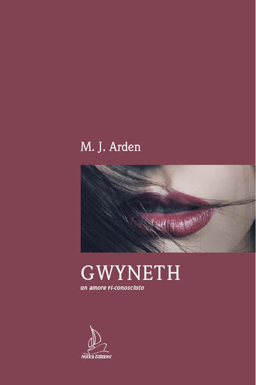 Cover of Gwyneth. Un amore ri-conosciuto