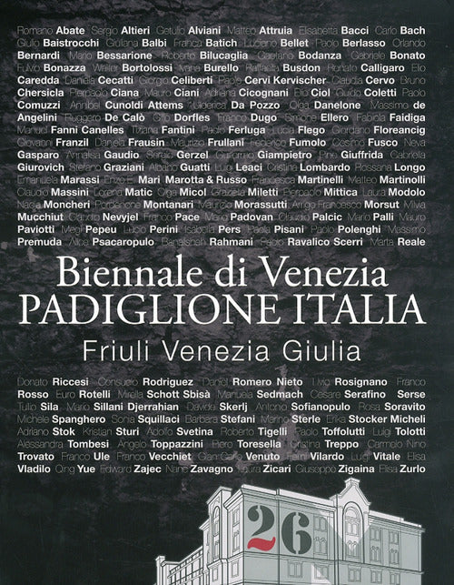 Cover of Catalogo Biennale di Venezia. Padiglione Italia. Friuli Venezia Giulia