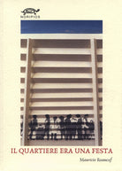 Cover of quartiere era una festa