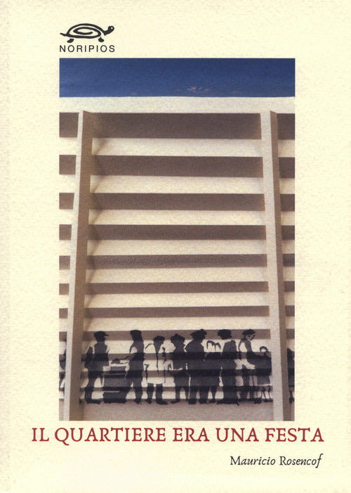 Cover of quartiere era una festa