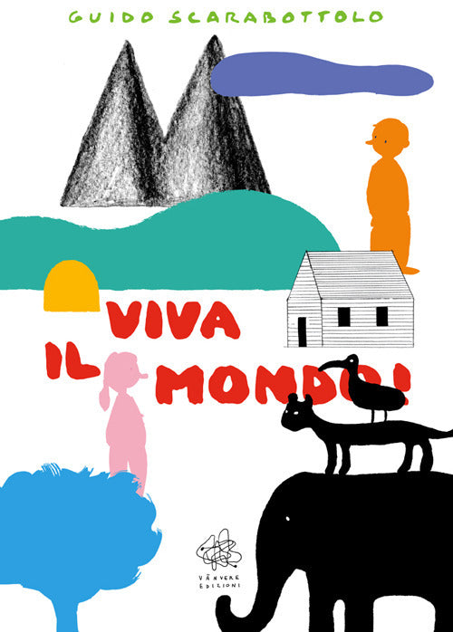 Cover of Viva il mondo