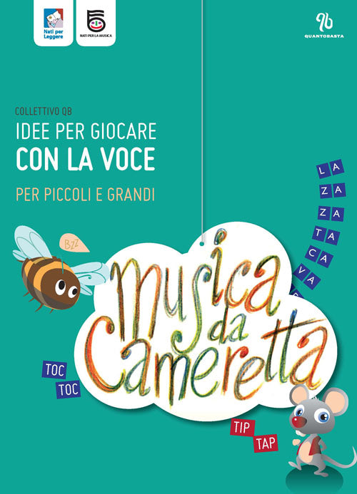 Cover of Musica da cameretta. Idee per giocare con la voce per piccoli e grandi