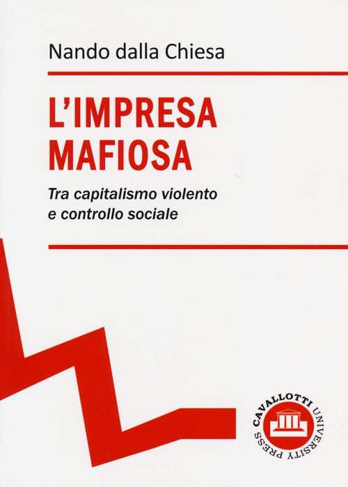 Cover of impresa mafiosa. Tra capitalismo violento e controllo sociale