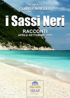 Cover of sassi neri. Racconti aprile-settembre 2018