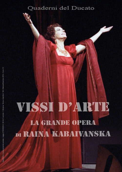 Cover of Vissi d'arte. La grande opera di Raina Kabaivanska