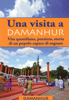 Cover of visita Damanhur. Vita quotidiana, pensiero, storia di un popolo capace di sognare