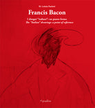 Cover of Francis Bacon. I disegni italiani. Un punto fermo