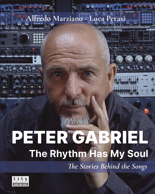 Cover of Peter Gabriel. The rhythm has my soul. The stories behind the songs