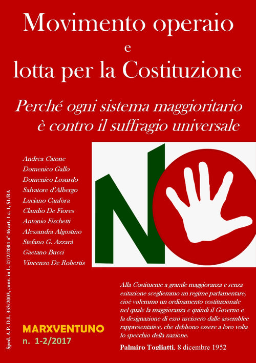 Cover of Movimento operaio e lotta per la Costituzione. Perché ogni sistema maggioritario è contro il suffragio universale