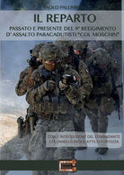 Cover of reparto. Passato e presente del 9º Reggimento d'assalto paracadutisti «col moschin»
