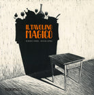 Cover of tavolino magico. Adattamento di Roberto Piumini della fiaba del fratelli Grimm