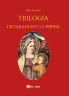 Cover of Trilogia. Testo reggiano e italiano