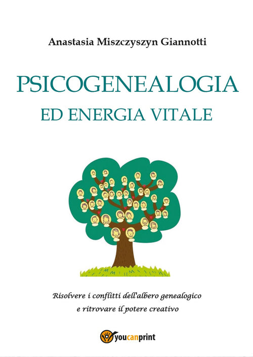 Cover of Psicogenealogia ed energia vitale