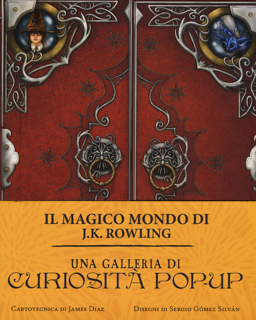 Cover of galleria di curiosità pop-up. Il magico mondo di J.K. Rowling