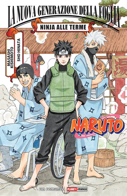 Cover of Ninja alle terme. Naruto: La nuova generazione della Foglia