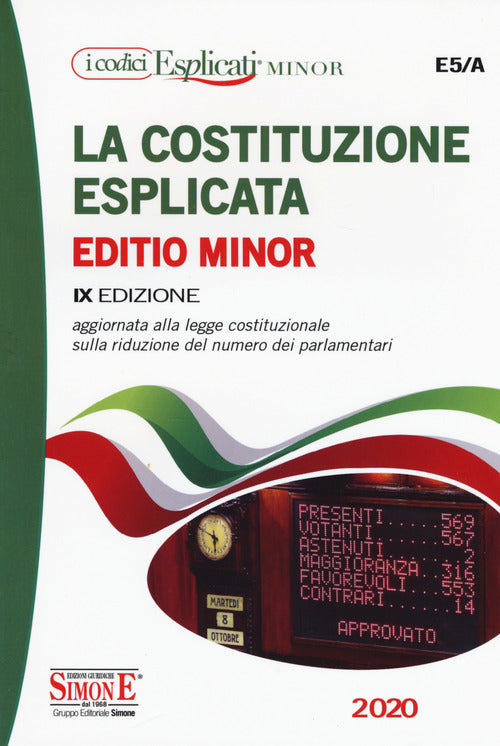 Cover of Costituzione esplicata. Aggiornata alla legge costituzionale sulla riduzione del numero dei parlamentari. Ediz. minor