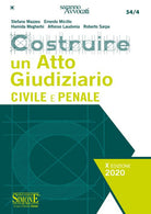 Cover of Costruire un atto giudiziario civile e penale