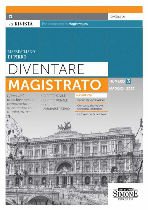 Cover of Diventare magistrato. La rivista per il concorso in magistratura. I ferri del mestiere per la preparazione al concorso in magistratura