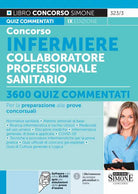 Cover of Concorso infermiere collaboratore professionale sanitario. 3600 quiz commentati per la preparazione alle prove concorsuali