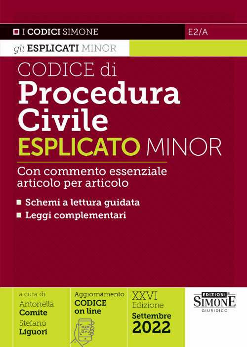 Cover of Codice di procedura civile esplicato. Con commento essenziale articolo per articolo e schemi a lettura guidata. Leggi complementari
