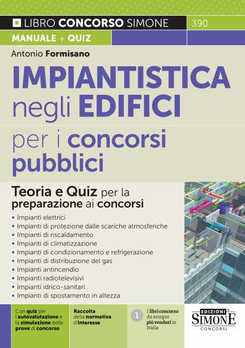 Cover of Impiantistica negli edifici per i concorsi pubblici. Teoria e quiz per la preparazione ai concorsi
