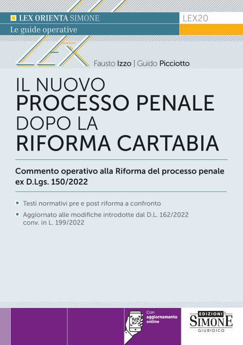 Cover of nuovo processo penale dopo la Riforma Cartabia. Commento operativo alla Riforma del processo penale ex D.L.gs. 150/2022