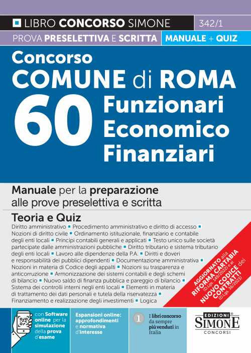 Cover of Concorso comune di Roma 60 funzionari economico finanziari. Manuale per la preparazione alle prove preselettiva e scritta. Teoria e quiz
