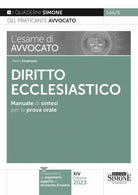 Cover of esame di avvocato. Diritto ecclesiastico. Manuale di sintesi per la prova orale rafforzata