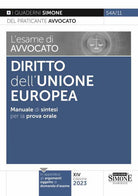 Cover of esame di avvocato. Diritto dell'Unione Europea. Manuale di sintesi per la prova orale rafforzata
