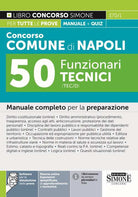 Cover of Concorso comune di Napoli 50 funzionari tecnici (TEC/D). Manuale completo per la preparazione