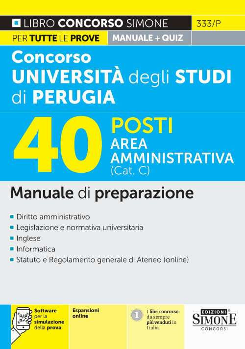 Concorso universit degli studi di Perugia 40 posti area amministrativa (Cat. C). Manuale di preparazione