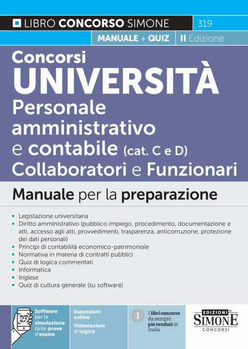 Concorsi Universit. Personale amministrativo e contabile (categorie C e D). Collaboratori e funzionari. Manuale per la preparazione