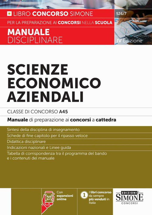 Scienze economico aziendali. Classe di Concorso A45. Manuale di preparazione ai concorsi a cattedra