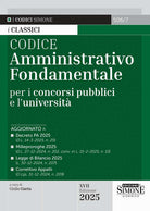 Codice amministrativo fondamentale per i concorsi pubblici e l'universit