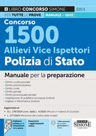 Concorso 1500 Allievi Vice Ispettori Polizia di Stato. Manuale per la preparazione