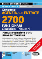 Concorso Agenzia delle Entrate. 2700 funzionari giuridico tributari. Manuale