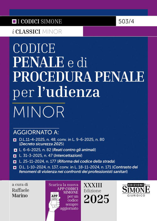 Codice penale e di procedura penale per l'udienza. Ediz. minor