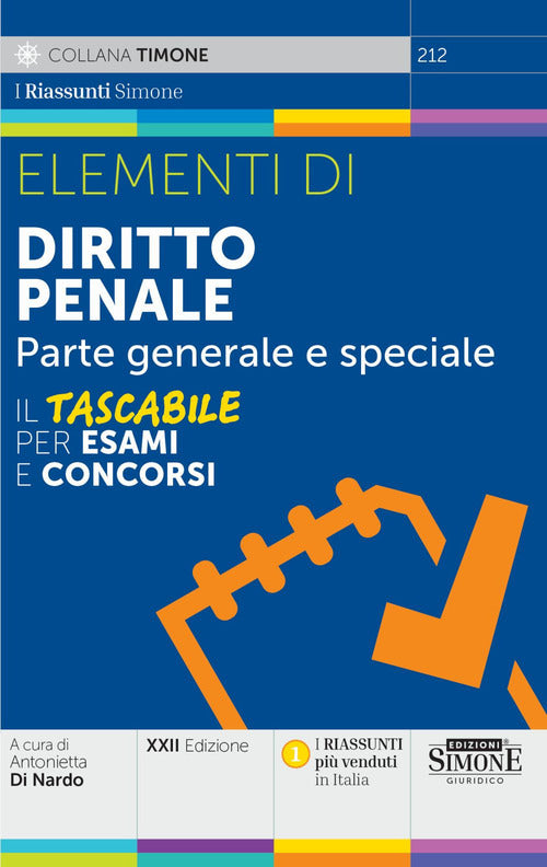 Elementi di Diritto Penale. Parte generale e speciale