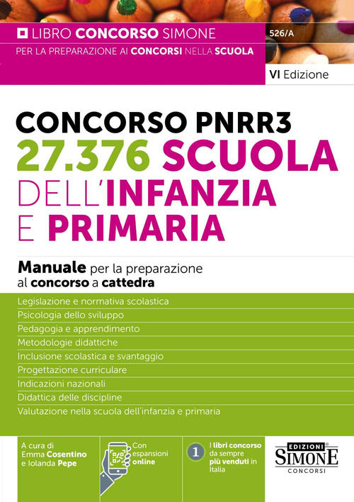 Concorso PNRR3. 27.376 scuola dell'infanzia e primaria. Manuale per la preparazione al concorso a cattedra